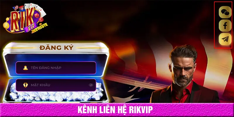 Các kênh liên hệ rikvip