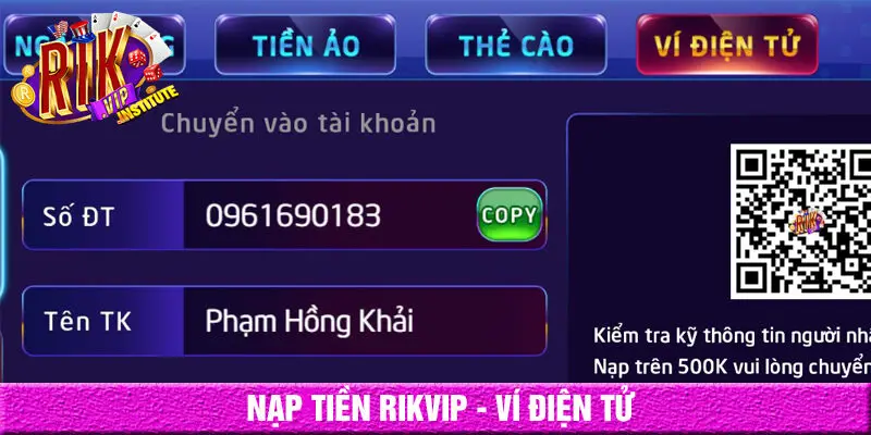 Nạp tiền rikvip - hình thức ví điện tử